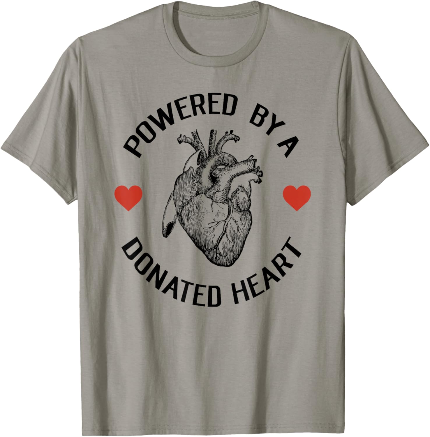 Powered By A Donated Heart Organ Recipient design